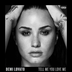 DEMI LOVATO - TELL ME YOU...