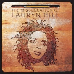 Lauryn Hill - Miseducation...
