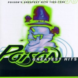 POISON - GREATEST HITS...