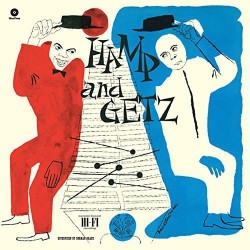 Stan Getz & Lionel Hampton...