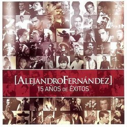 ALEJANDRO FERNANDEZ - 15...