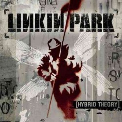 LINKIN PARK - HYBRID THEORY...