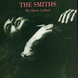 The Smiths - Queen Is Dead...