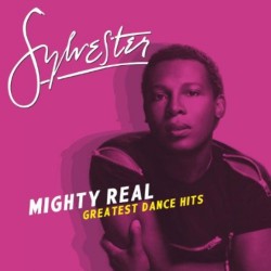 Sylvester - Mighty Real...