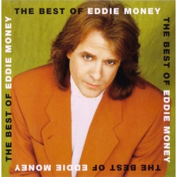 Eddie Money -  The Best Of  CD