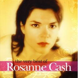Cash Rosanne - Very Best Of...