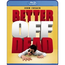 Better Off Dead - Mas vale...