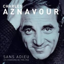 CHARLEZ AZNAVOUR - SANS...
