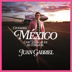 Juan Gabriel - Mexico Con...