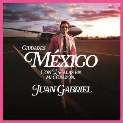 Juan Gabriel - Mexico Con...