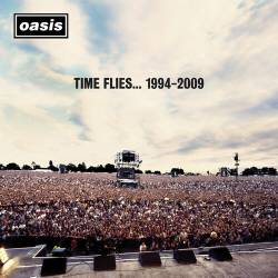 Oasis Time Flies. 1994-2009...