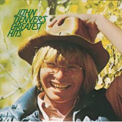 JOHN DENVER - GREATEST HITS...
