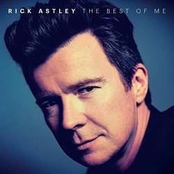 Rick Astley - Best Of Me 2CDs