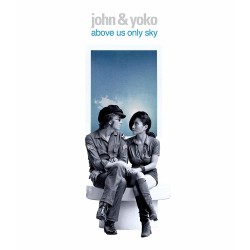 John & Yoko - Above Us Only...
