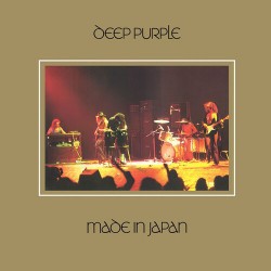 Deep Purple - Made in Japan...