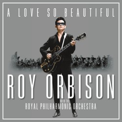 Roy Orbison - A Love So...