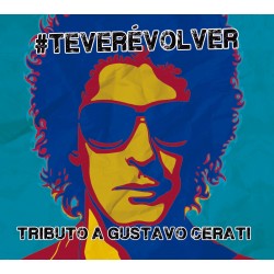 Te vere volver - Tributo a...